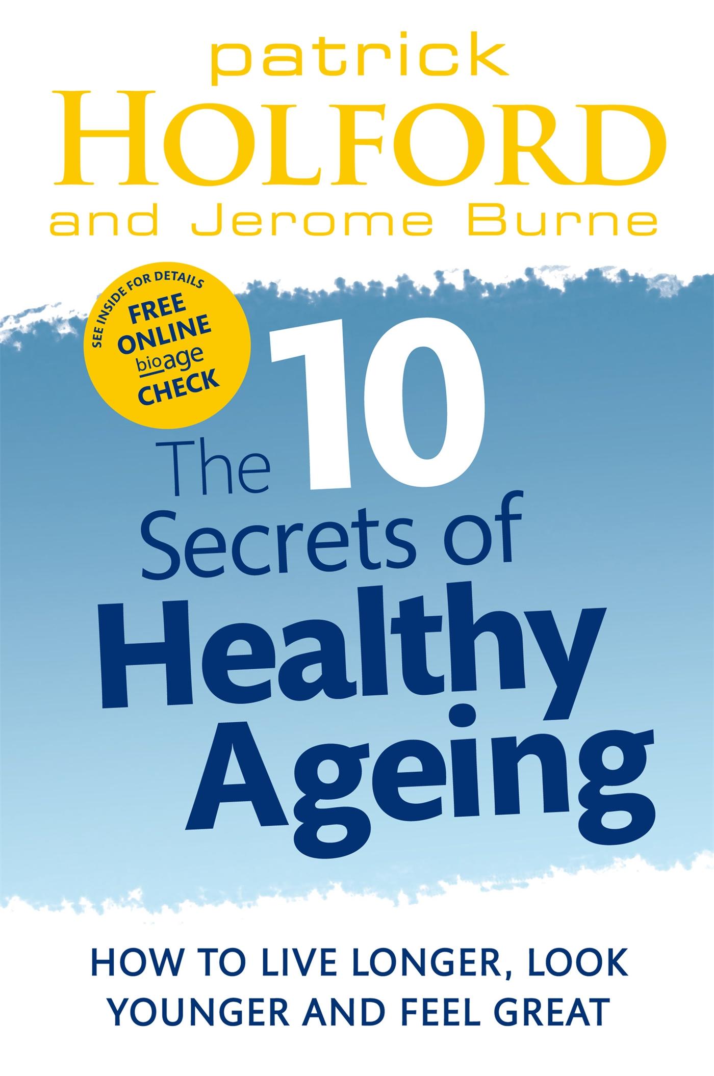 Vorderes Coverbild The 10 Secrets of Healthy Ageing