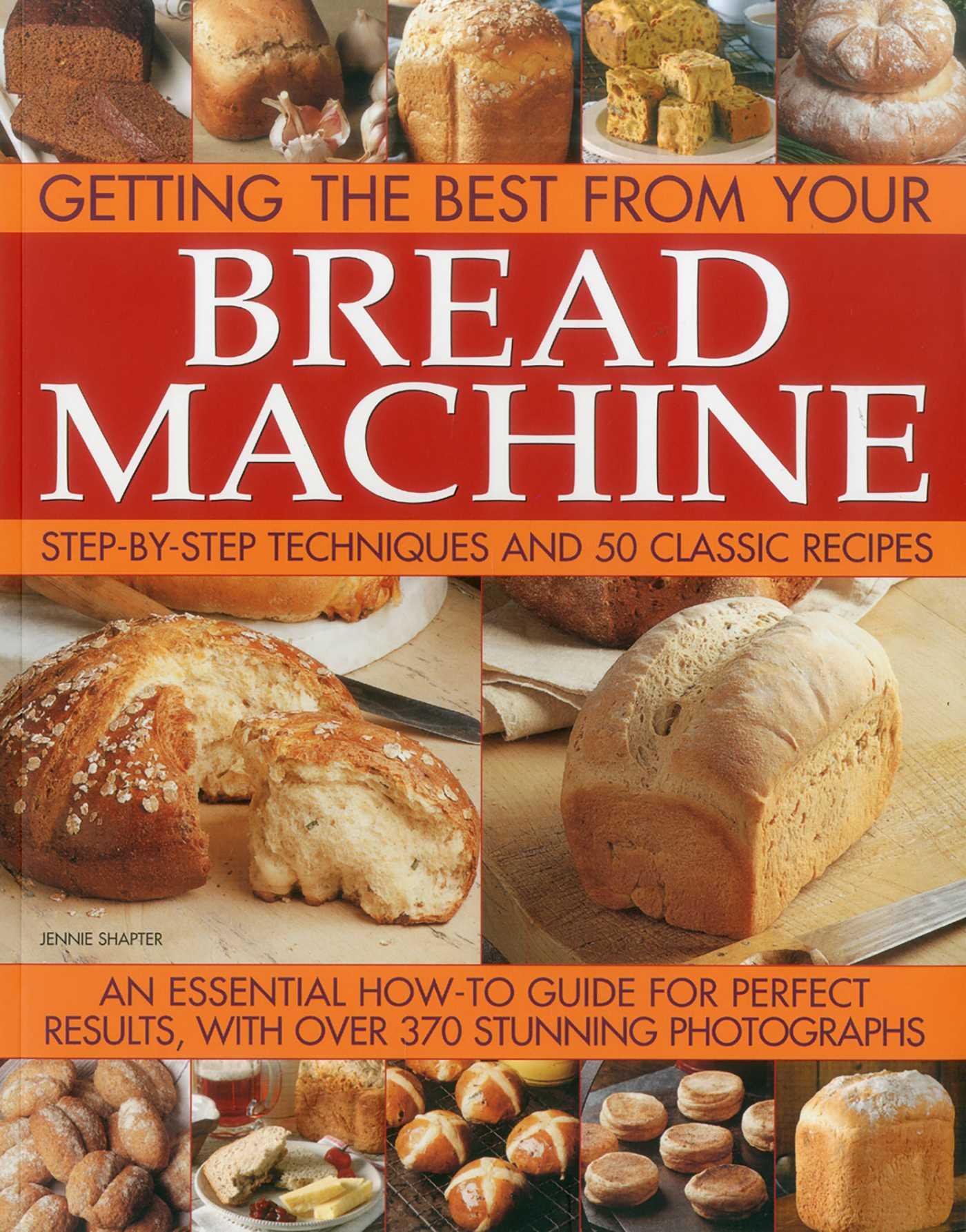 Vorderes Coverbild Getting the Best from Your Bread Machine