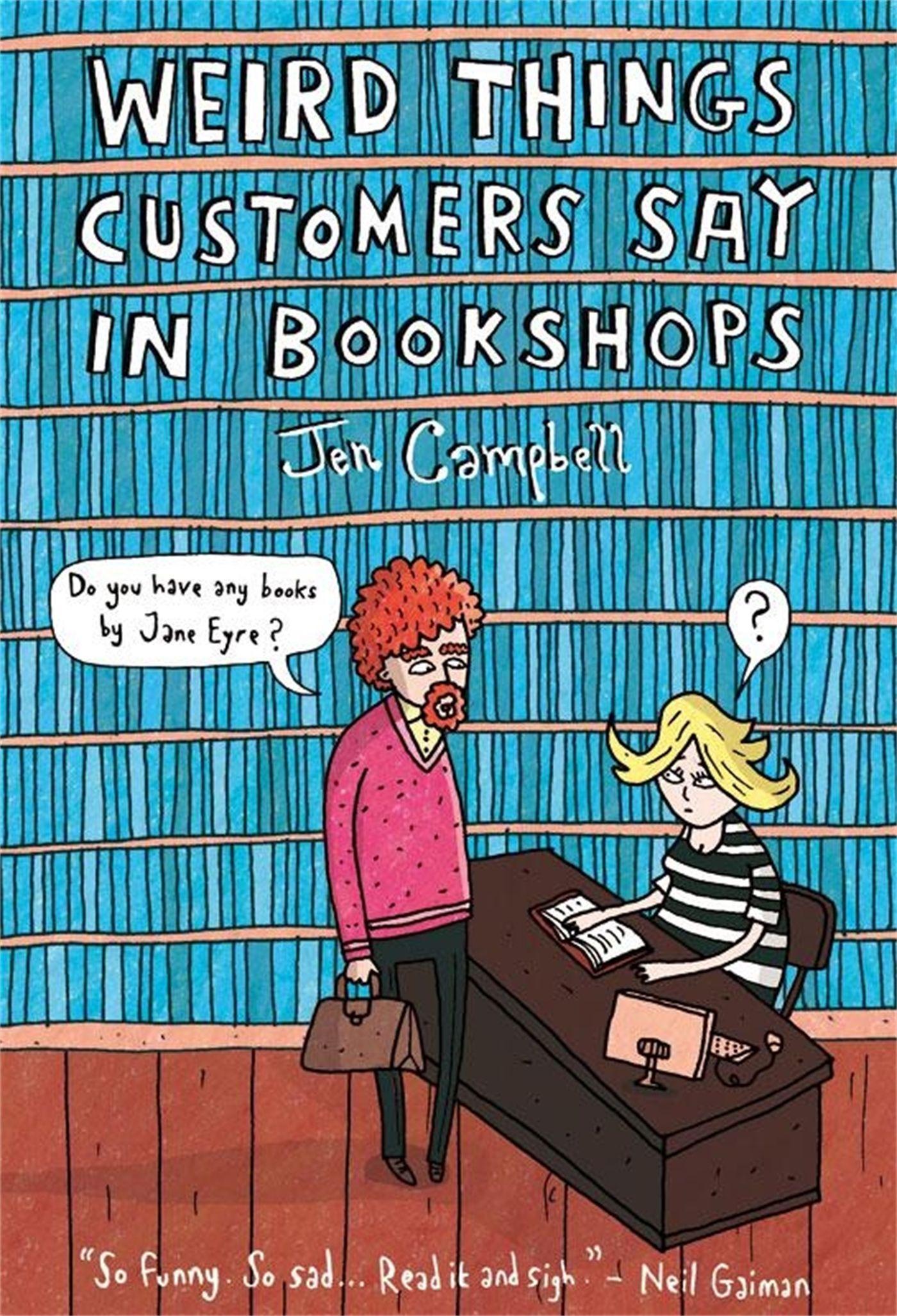 Vorderes Coverbild Weird Things Customers Say in Bookshops