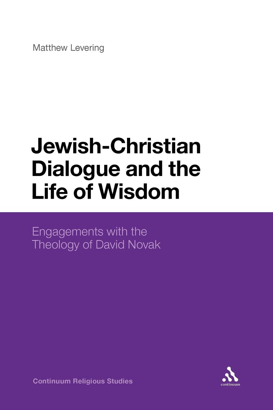 Vorderes Coverbild Jewish-Christian Dialogue and the Life of Wisdom
