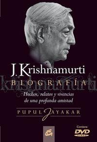 Vorderes Coverbild J. Krishnamurti, biografía : hechos, relatos y vivencias de una profunda amistad