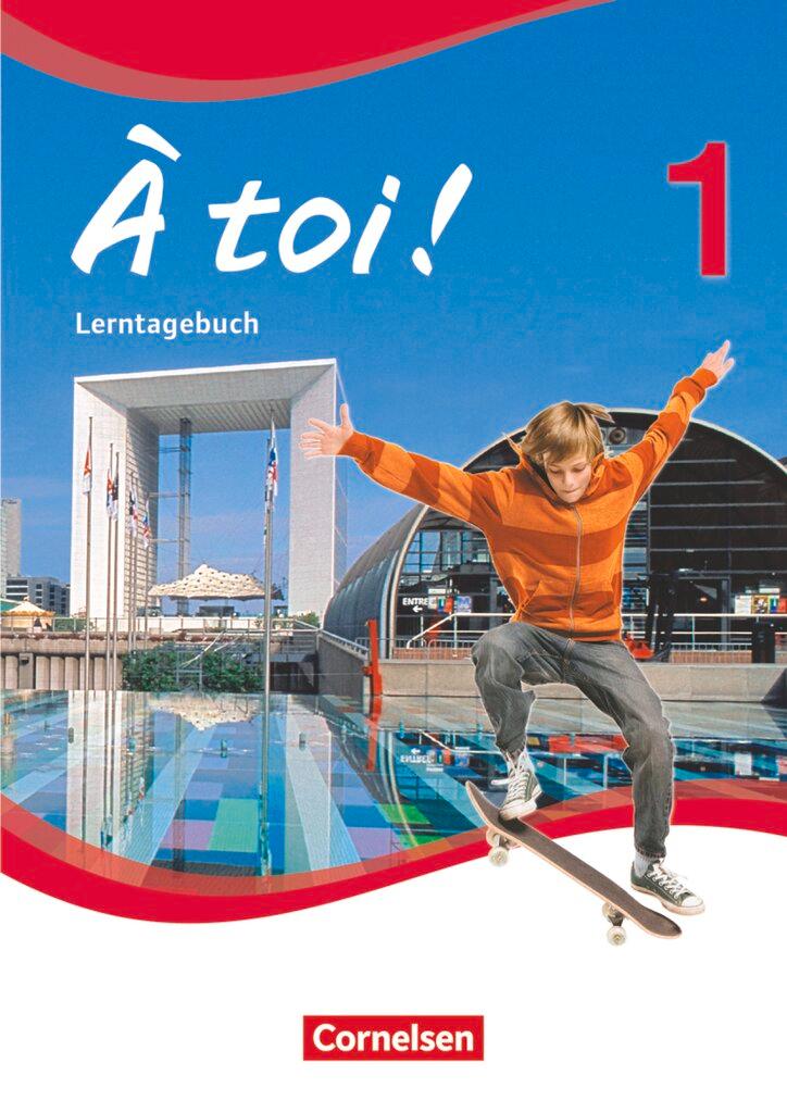 Vorderes Coverbild À toi! 01. Lerntagebuch