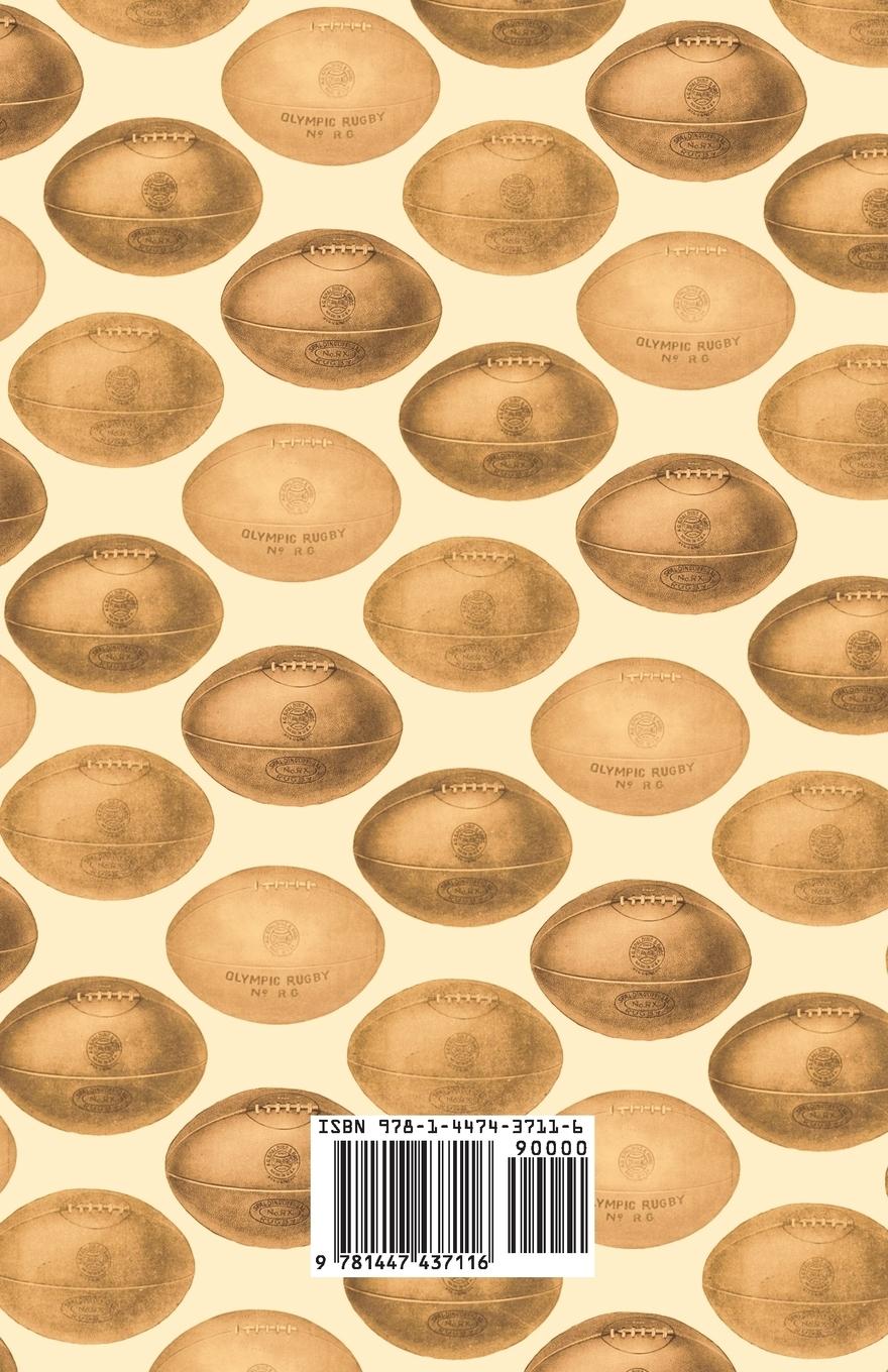 Rückseitencover To Become a Good Attacking Rugby Player - A Comprehensive Guide to the Backs with Basic Skills and Position Specific Tactics