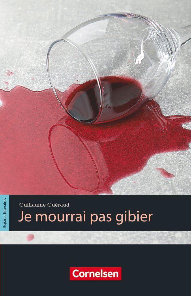 Vorderes Coverbild Espaces littéraires: Je mourrai pas gibier