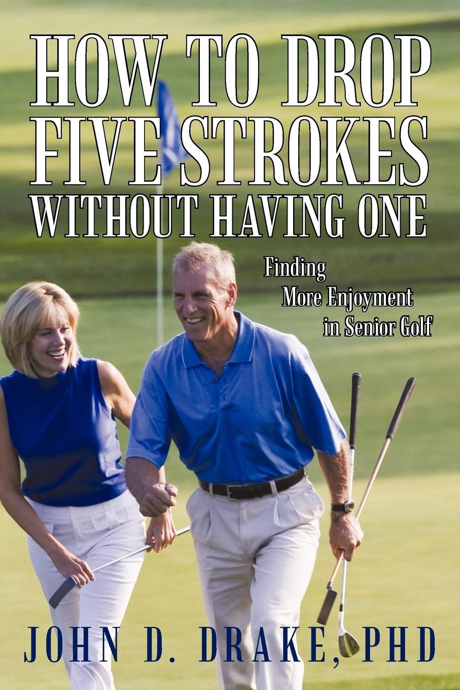 Vorderes Coverbild How to Drop Five Strokes without Having One