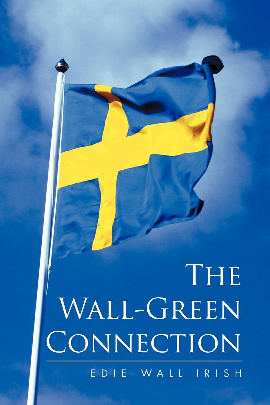 Vorderes Coverbild The Wall-Green Connection