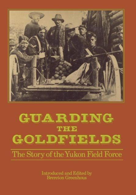 Vorderes Coverbild Guarding the Goldfields