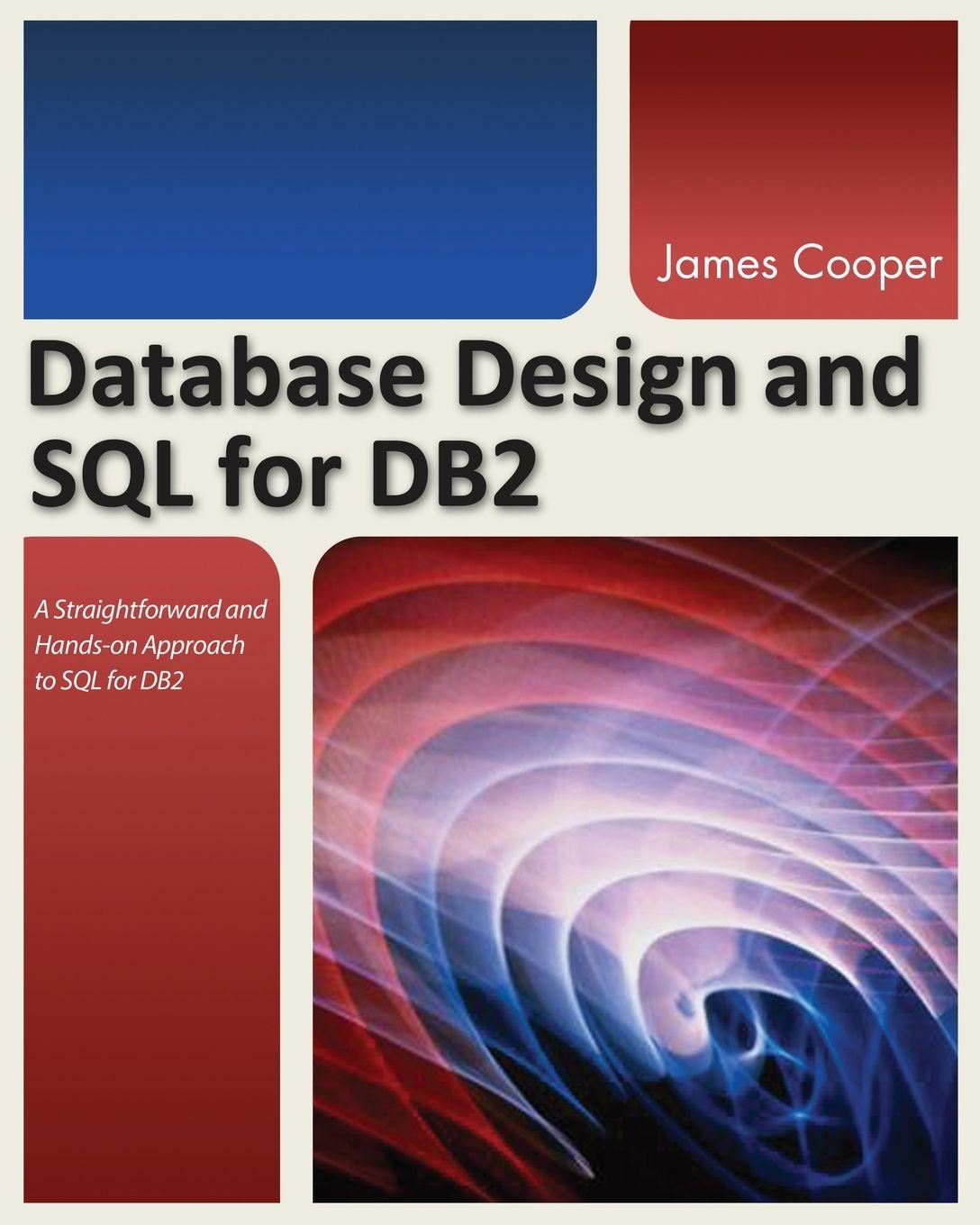 Vorderes Coverbild Database Design and SQL for DB2