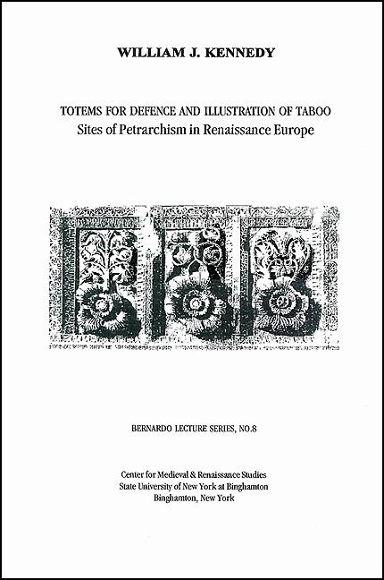 Vorderes Coverbild Totems for Defence and Illustration of Taboo: Sites of Petrarchism in Renaissance Europe