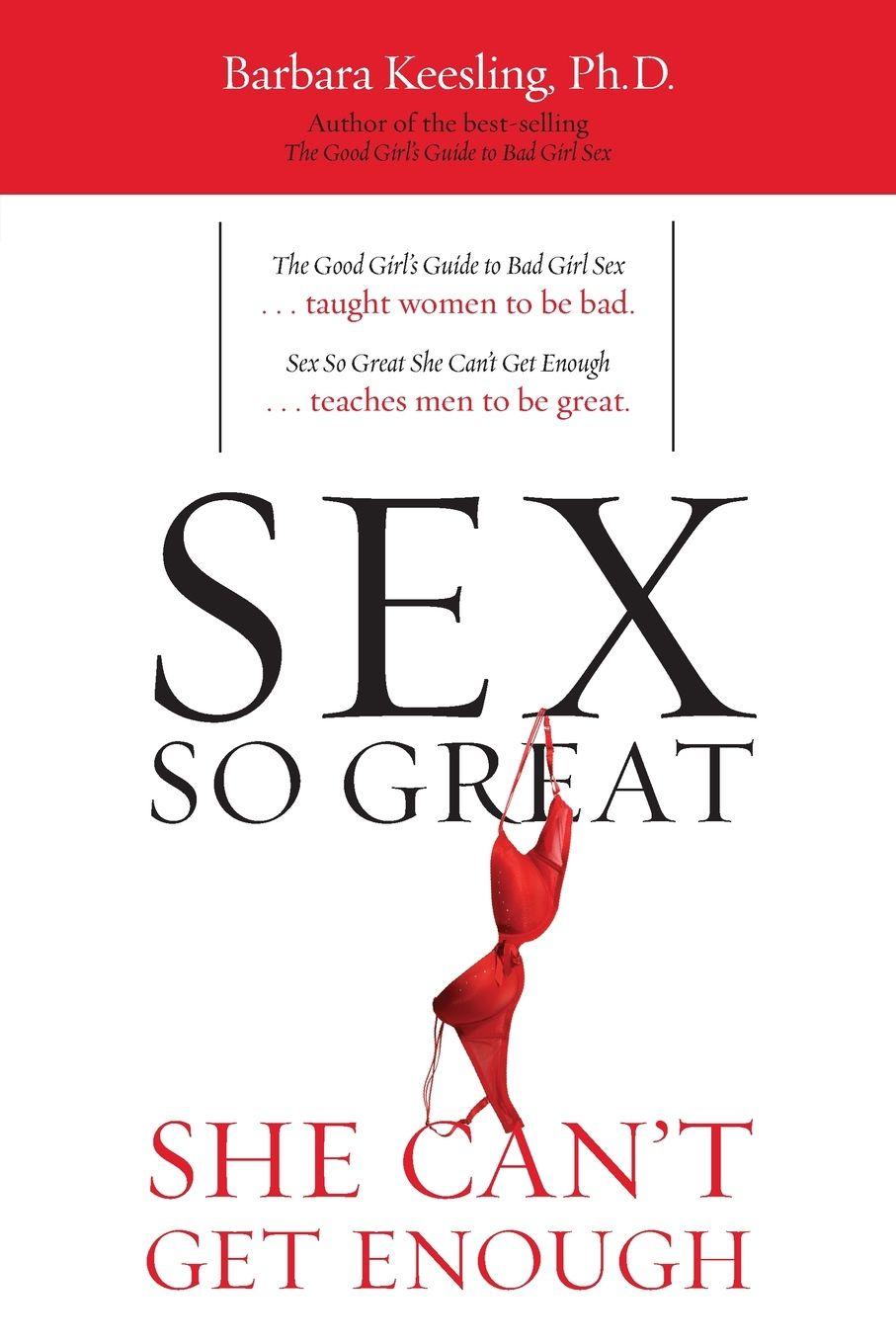 Vorderes Coverbild Sex So Great She Can't Get Enough