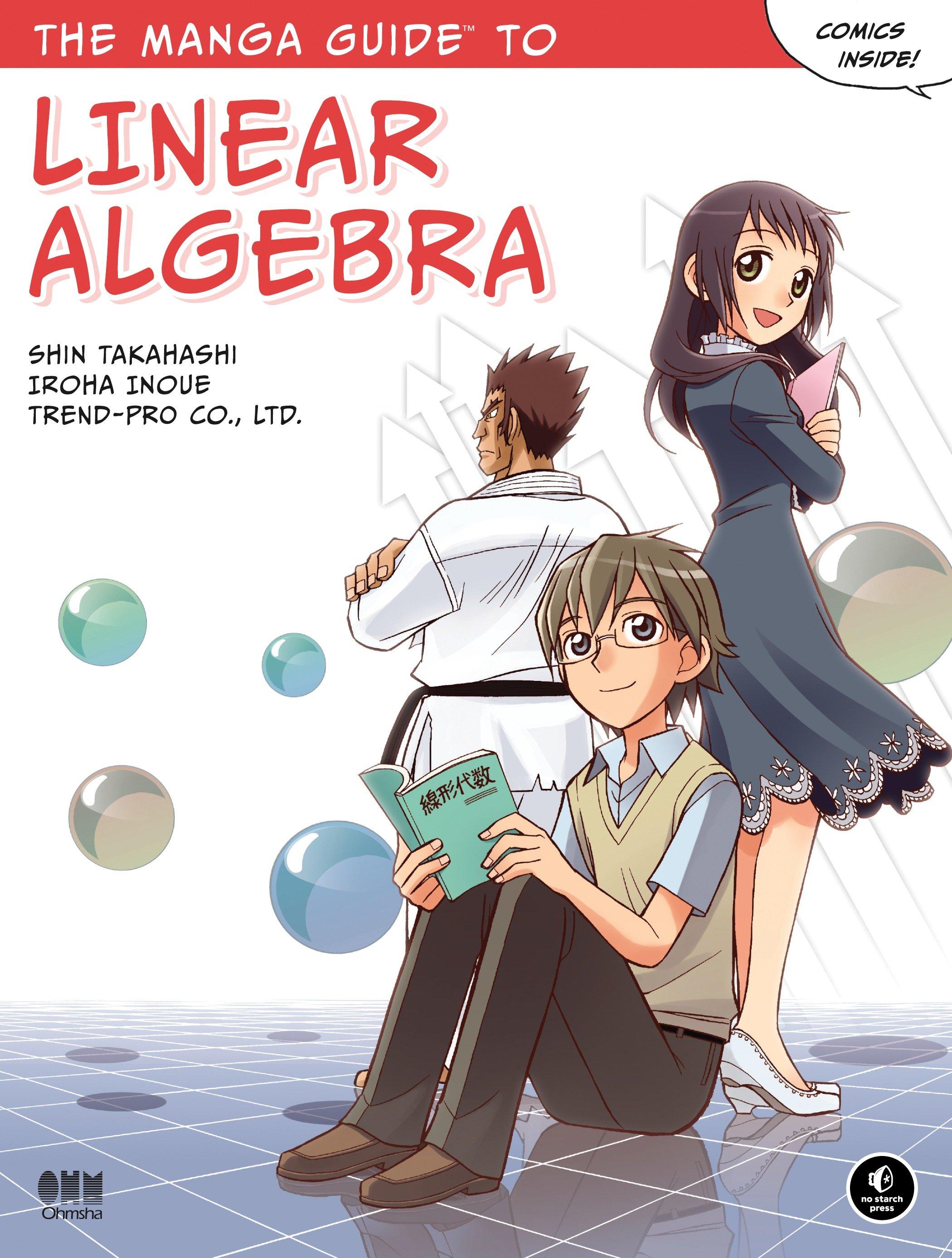 Vorderes Coverbild The Manga Guide to Linear Algebra