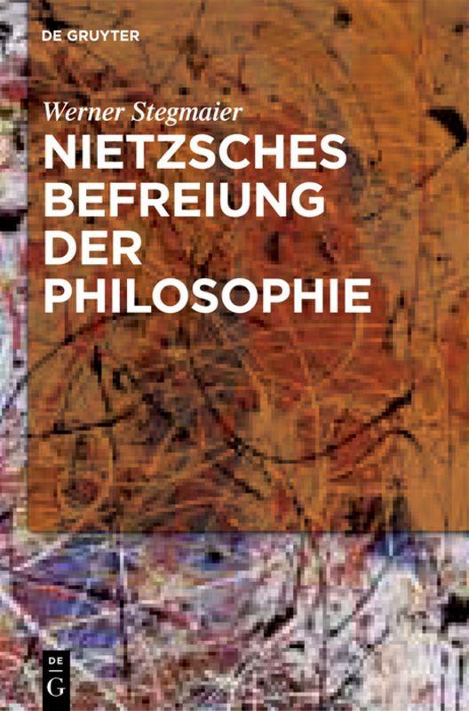 Vorderes Coverbild Nietzsches Befreiung der Philosophie