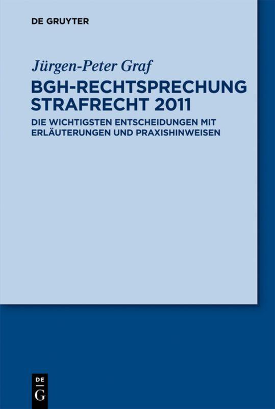 Vorderes Coverbild BGH-Rechtsprechung Strafrecht 2011