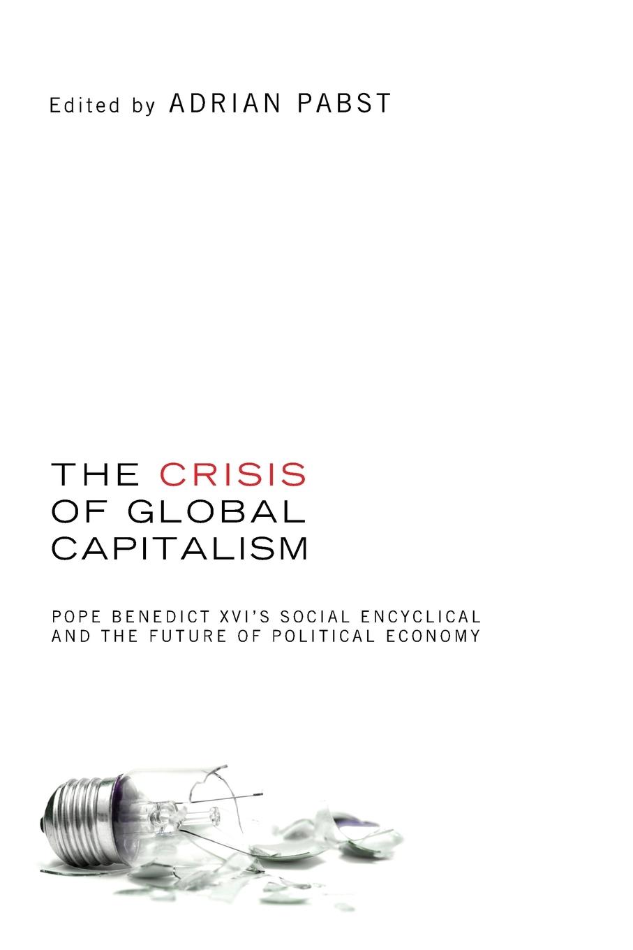 Vorderes Coverbild The Crisis of Global Capitalism