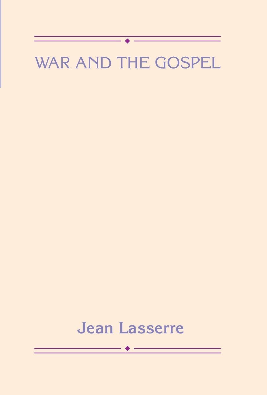 Vorderes Coverbild War and the Gospel