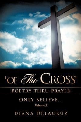 Vorderes Coverbild 'Of The Cross' Volume 3
