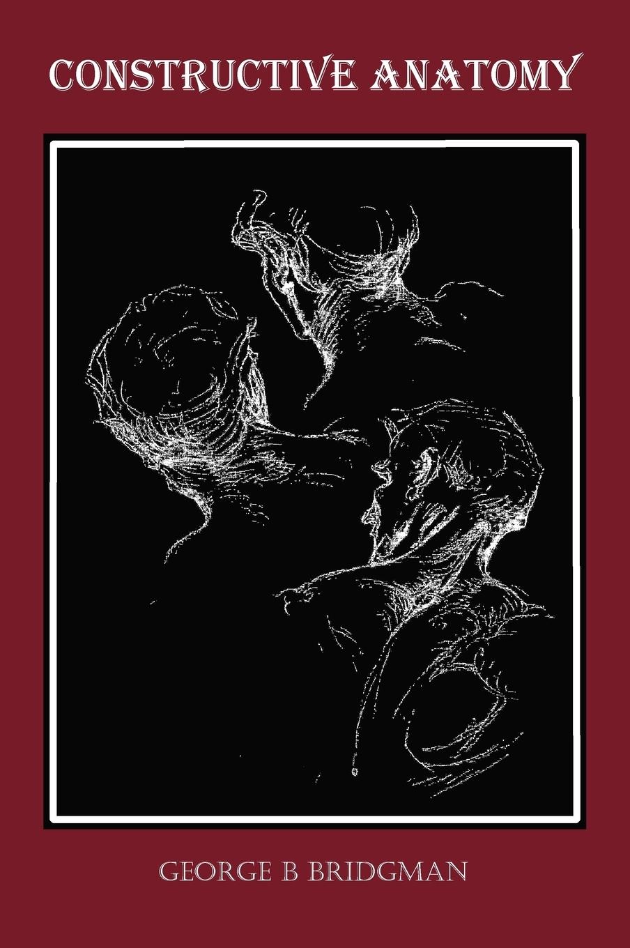 Vorderes Coverbild Constructive Anatomy (Fully Illustrated)