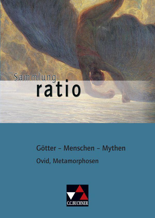 Vorderes Coverbild Ovid, Metamorphosen. Götter - Menschen - Mythen