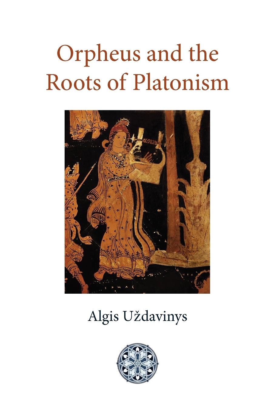 Vorderes Coverbild Orpheus and the Roots of Platonism