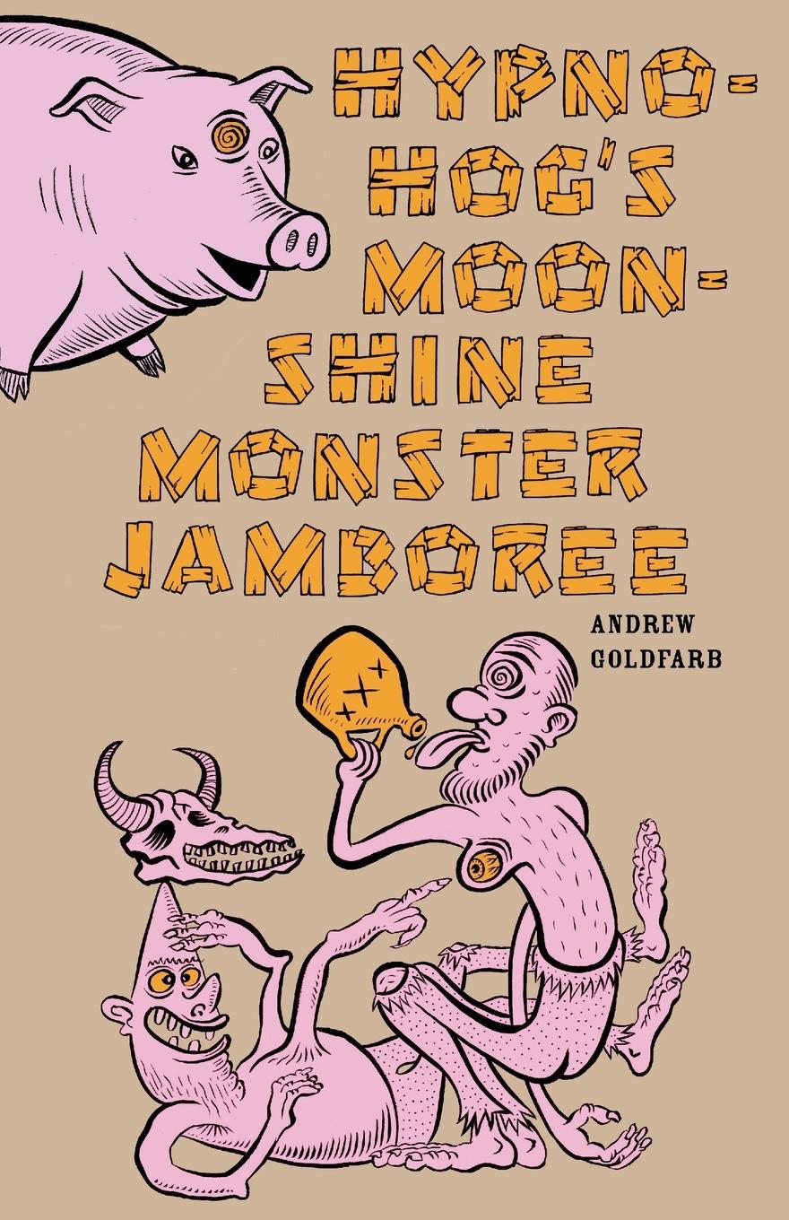 Vorderes Coverbild Hypno-Hog's Moonshine Monster Jamboree