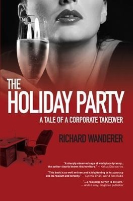 Vorderes Coverbild The Holiday Party: A Tale of a Corporate Takeover
