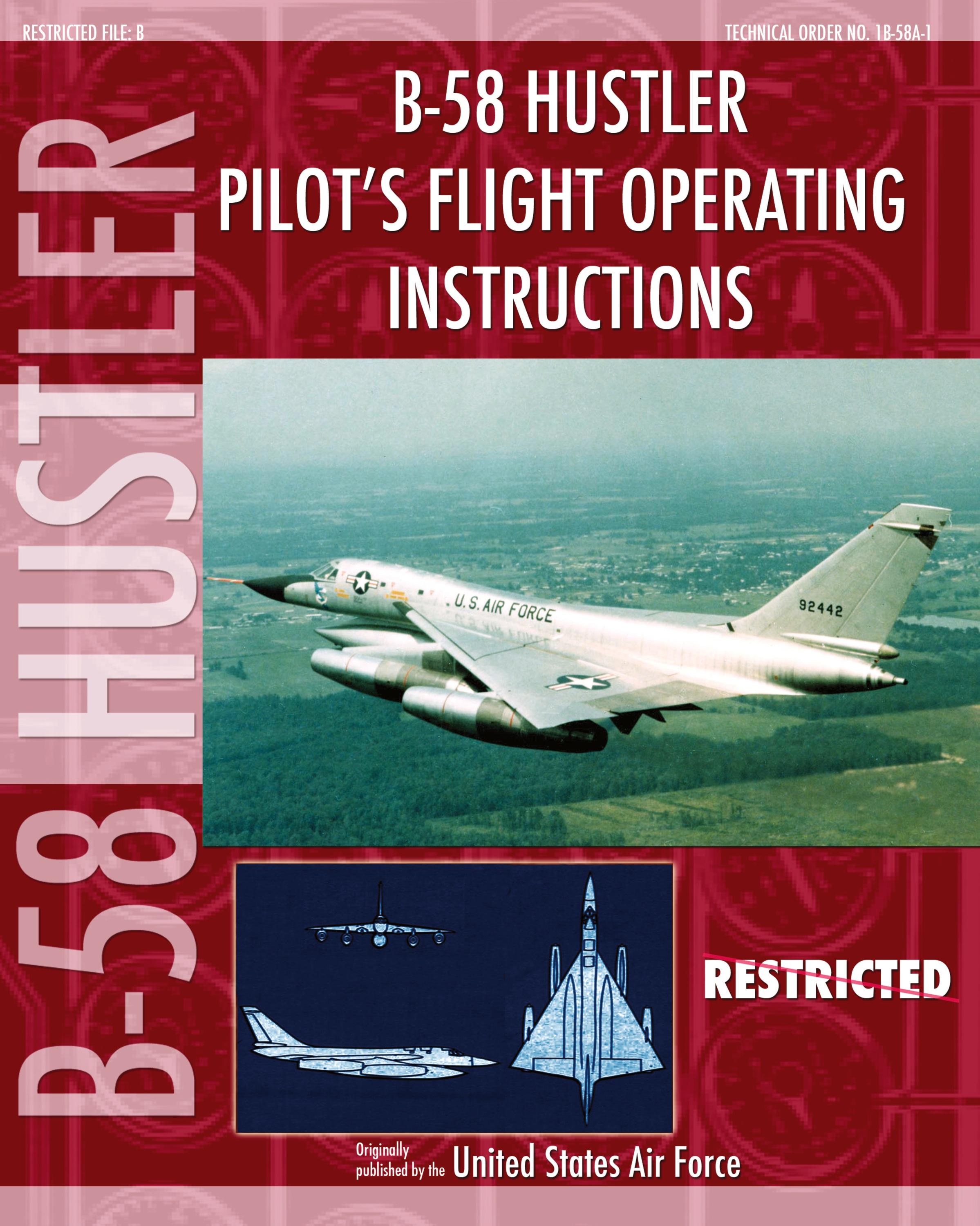 Vorderes Coverbild B-58 Hustler Pilot's Flight Operating Instructions