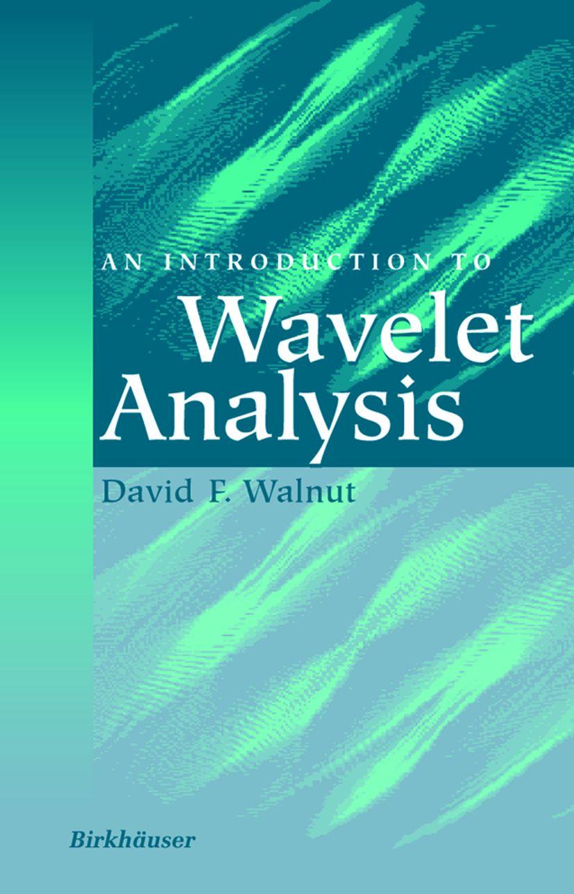Vorderes Coverbild An Introduction to Wavelet Analysis