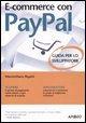 Vorderes Coverbild E-commerce con Paypal. Guida completa per lo sviluppatore