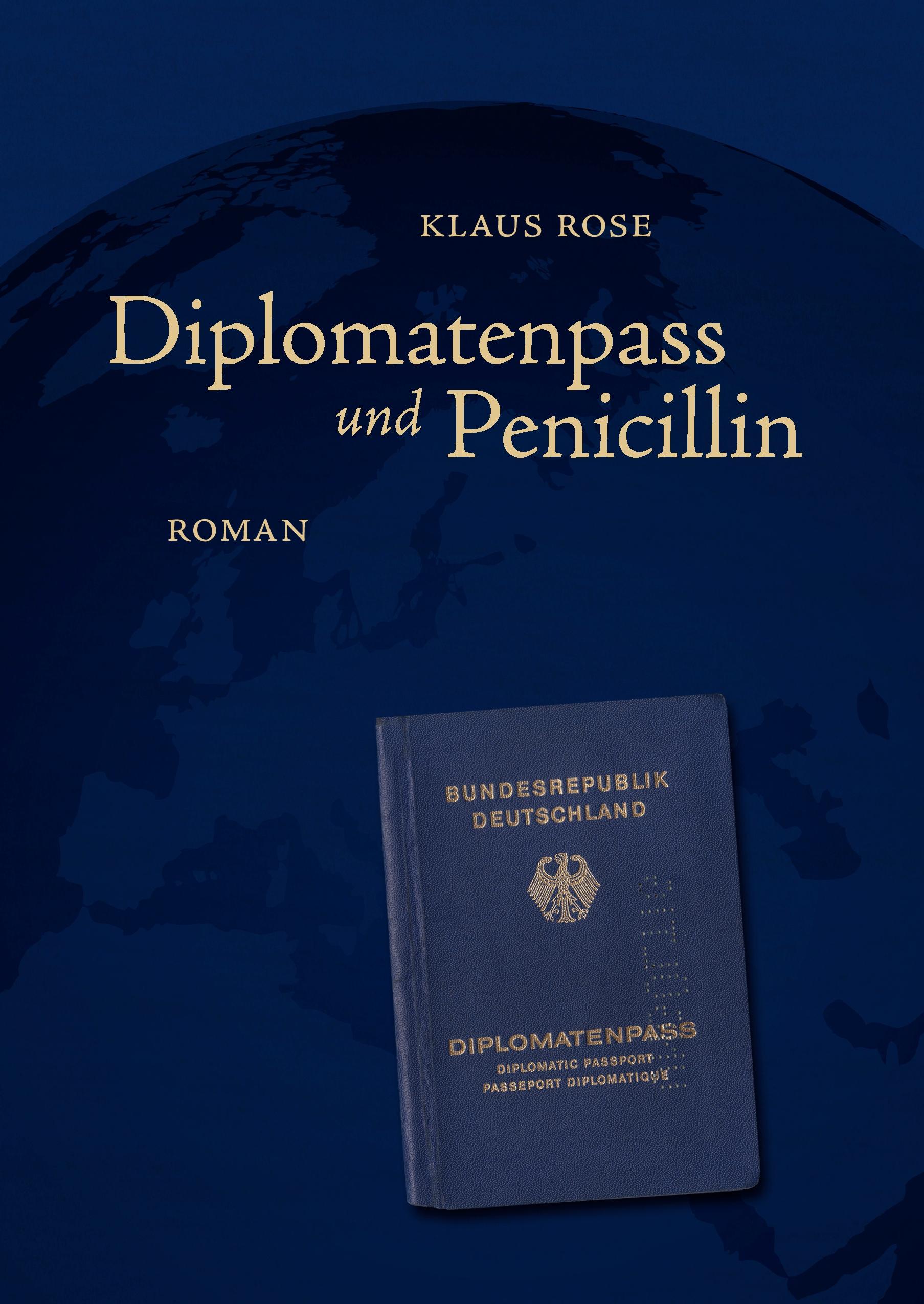 Vorderes Coverbild Diplomatenpass und Penicillin