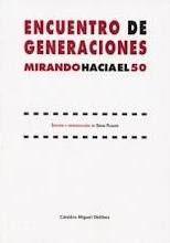 Vorderes Coverbild Encuentro de generaciones : mirando hacia el 50