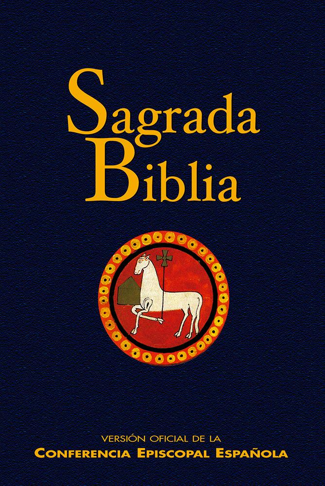 Vorderes Coverbild Sagrada Biblia : versión oficial de la Conferencia Episcopal Española