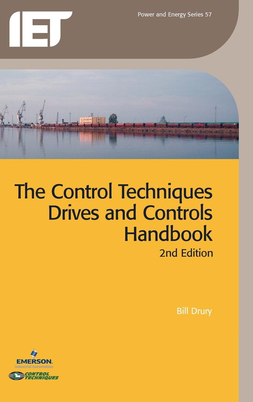 Vorderes Coverbild The Control Techniques Drives and Controls Handbook