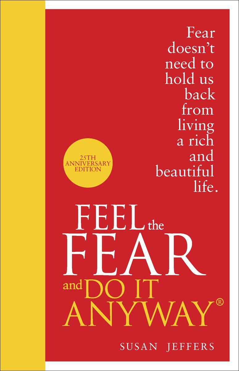 Vorderes Coverbild Feel The Fear And Do It Anyway