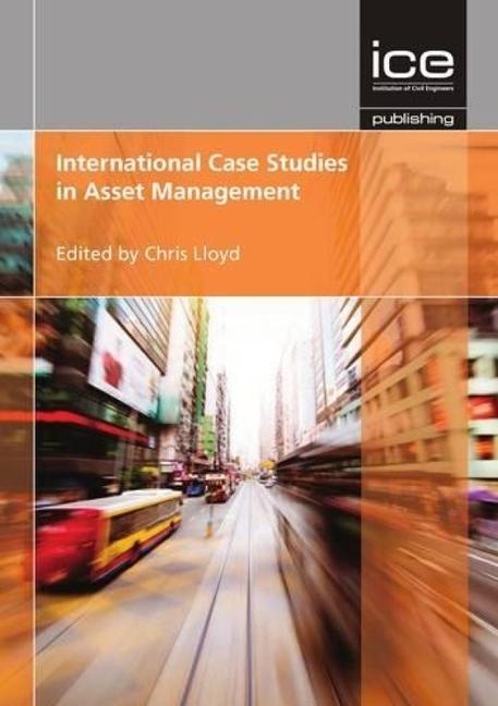 Vorderes Coverbild International Case Studies in Asset Management
