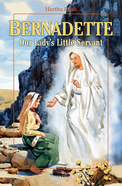 Vorderes Coverbild Bernadette, Our Lady's Little Servant
