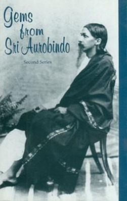 Vorderes Coverbild Gems from Sri Aurobindo, 2nd Series