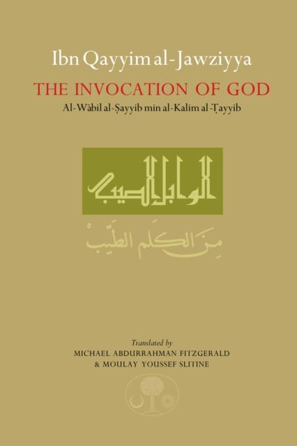 Vorderes Coverbild Ibn Qayyim al-Jawziyya on the Invocation of God