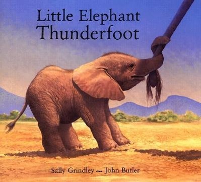Vorderes Coverbild Little Elephant Thunderfoot