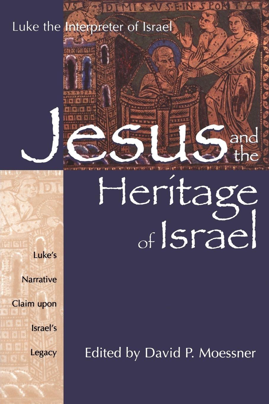 Vorderes Coverbild Jesus and the Heritage of Israel