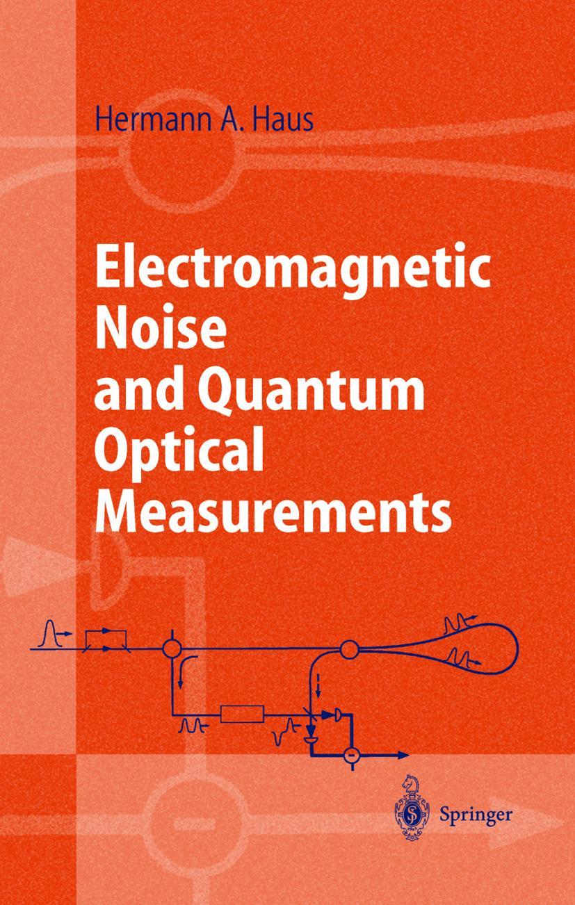 Vorderes Coverbild Electromagnetic Noise and Quantum Optical Measurements