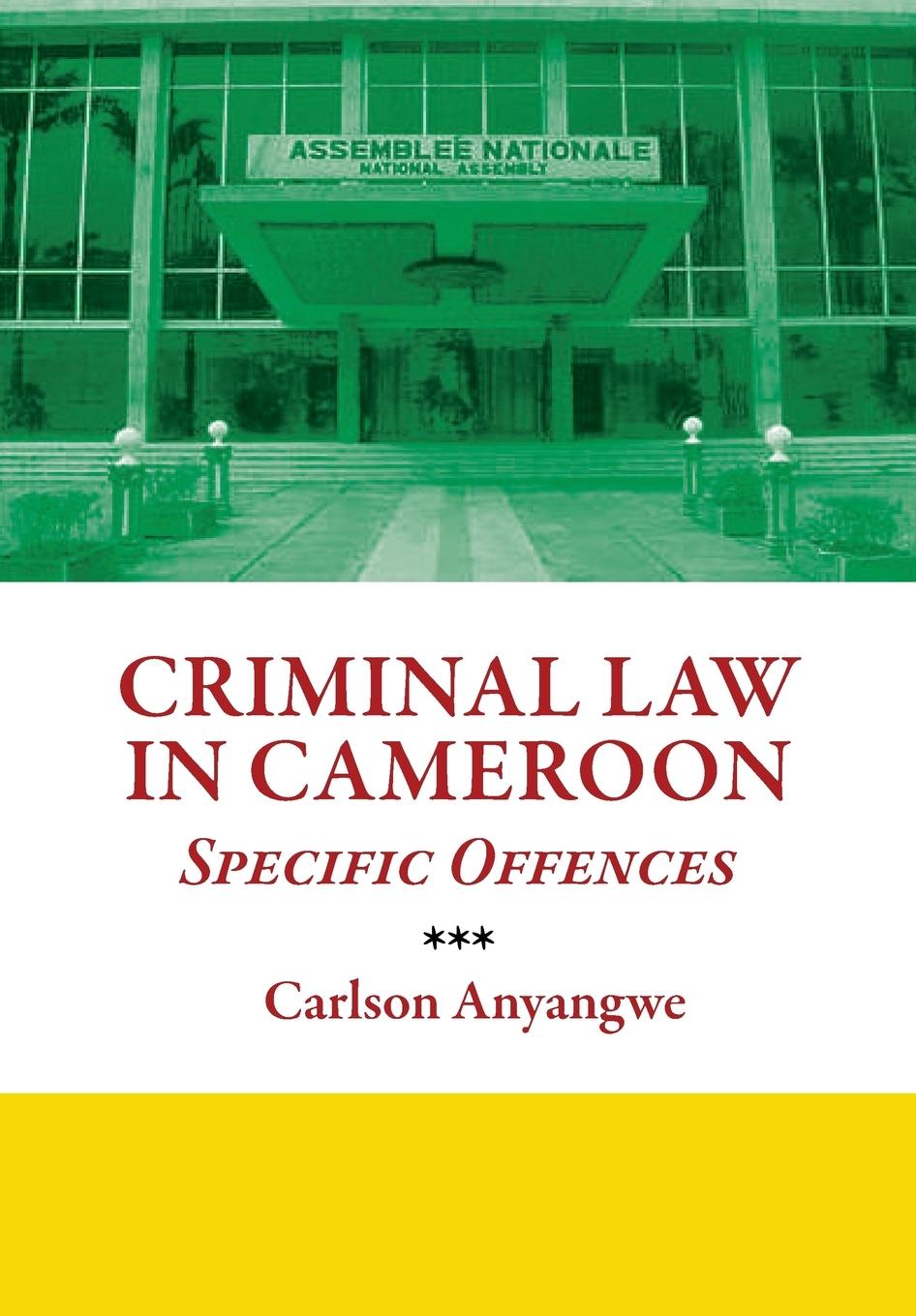 Vorderes Coverbild Criminal Law in Cameroon. Specific Offences