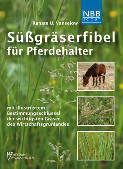 Vorderes Coverbild Süßgräserfibel für Pferdehalter