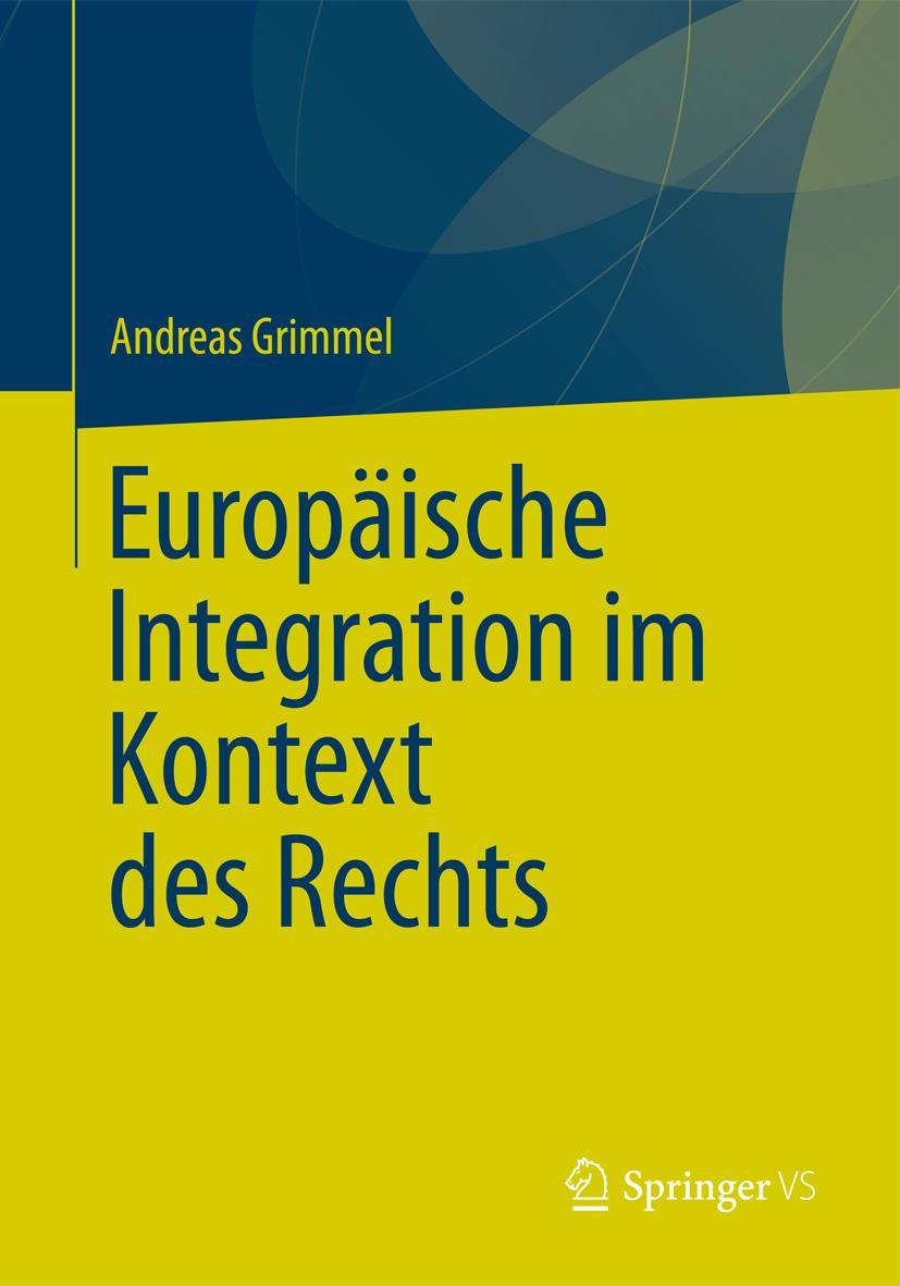 Vorderes Coverbild Europäische Integration im Kontext des Rechts