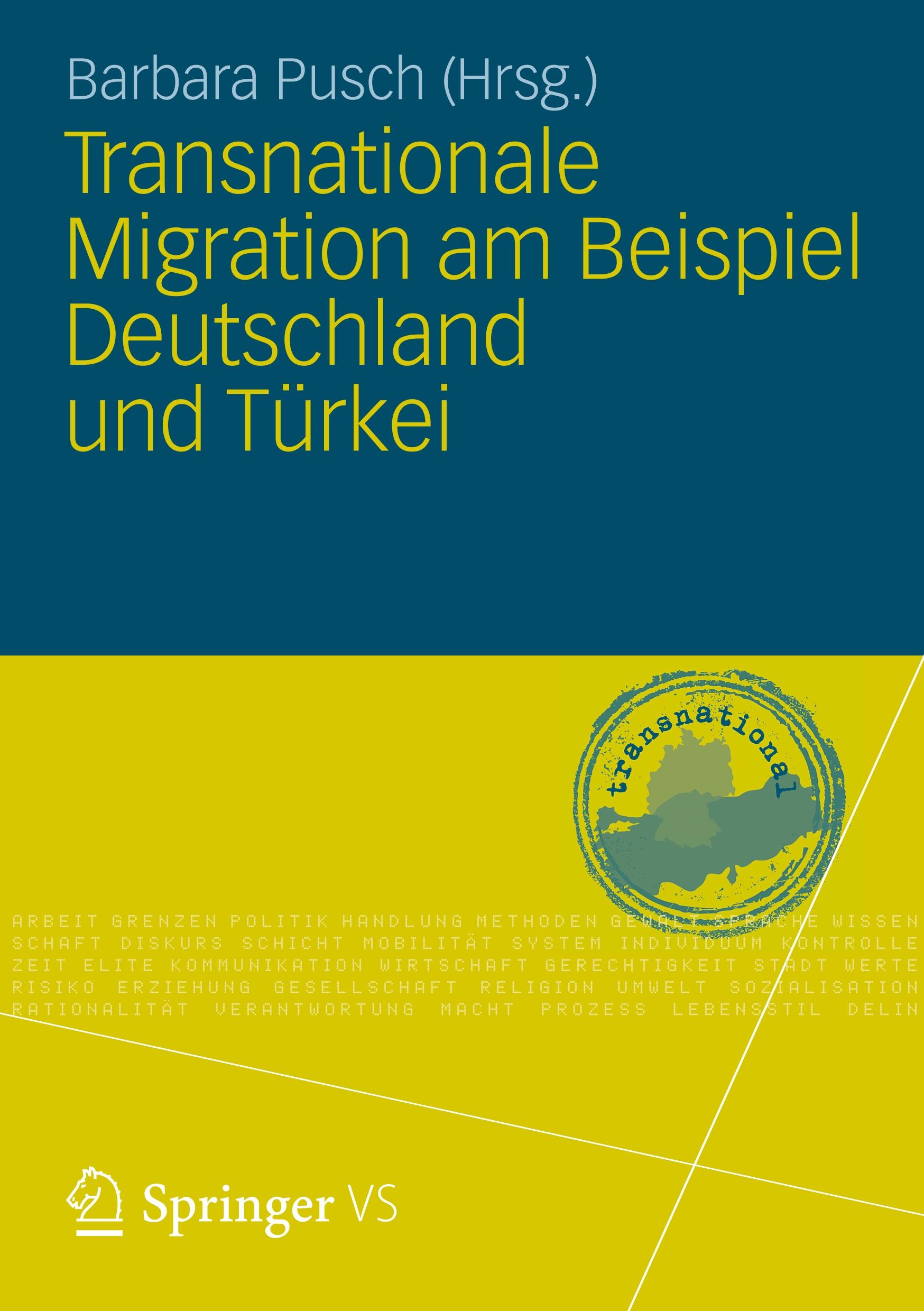 Vorderes Coverbild Transnationale Migration am Beispiel Deutschland und Türkei