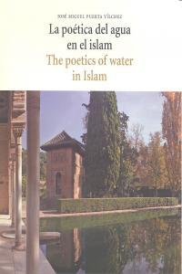 Vorderes Coverbild La poética del agua en el islam = The poetics of water in islam