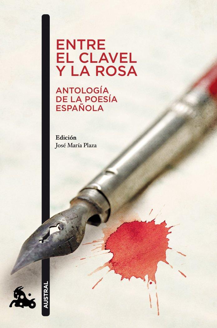 Vorderes Coverbild Entre el clavel y la rosa : antología de la poesía española