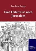Vorderes Coverbild Eine Osterreise nach Jerusalem