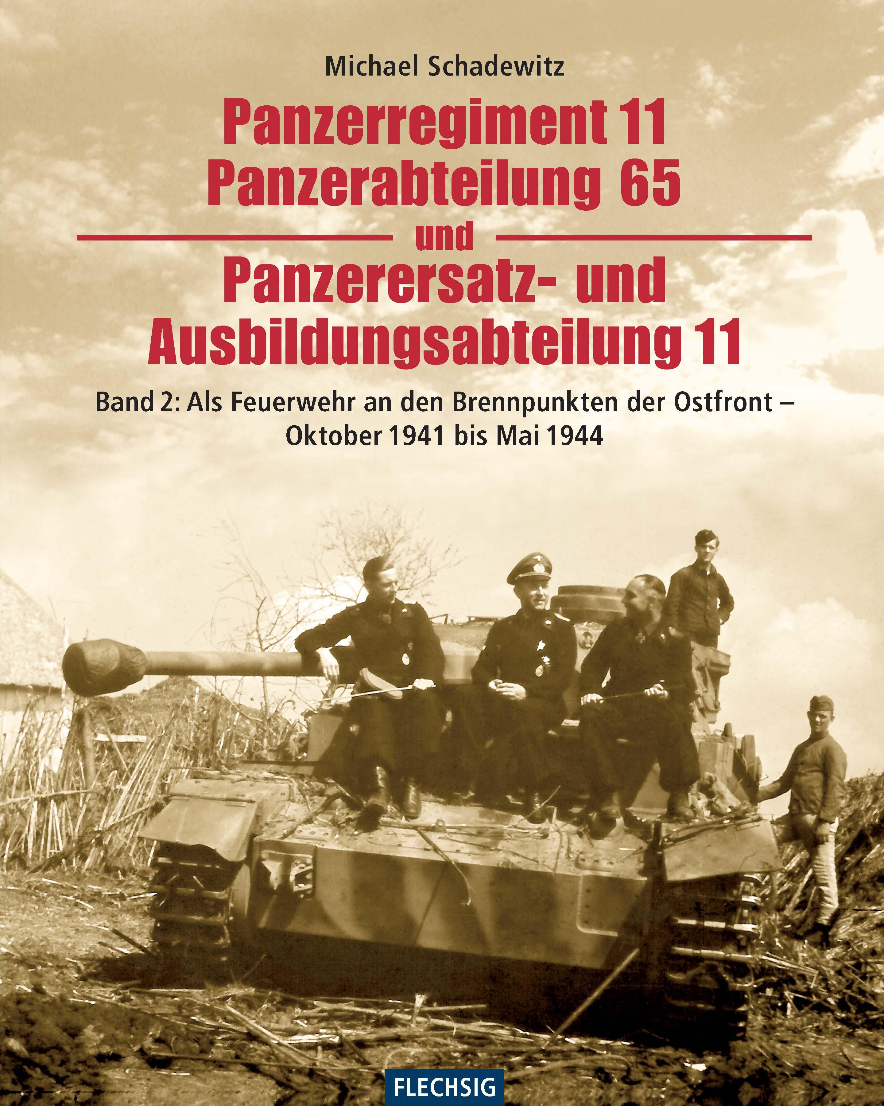 Vorderes Coverbild Panzerregiment 11, Panzerabteilung 65 und Panzerersatz- und Auslbildungsabteilung 11. Teil 02.