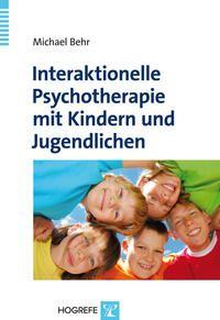 Vorderes Coverbild Interaktionelle Psychotherapie mit Kindern und Jugendlichen