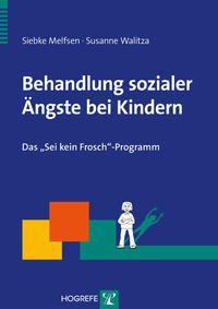 Vorderes Coverbild Behandlung sozialer Ängste bei Kindern